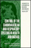 Cover for Control of the Cardiovascular and Respiratory Systems in Health and Disease (Advances in Experimental Medicine and Biology) (Inbunden Bok) (1996)