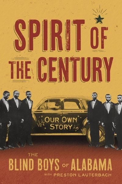 Cover for Preston Lauterbach · Spirit of the Century: Our Own Story (Hardcover Book) (2024)