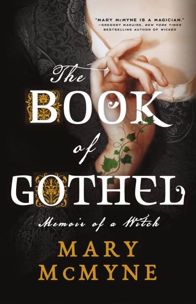 Cover for Mary McMyne · The Book of Gothel (Paperback Book) (2023)