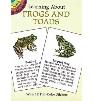 Learning About Frogs and Toads - Dover Little Activity Books - Sy Barlowe - Livres - Dover Publications Inc. - 9780486401218 - 28 mars 2003