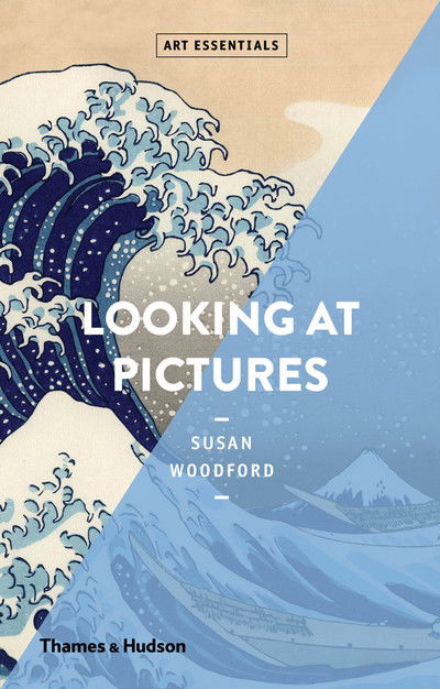 Cover for Susan Woodford · Looking At Pictures - Art Essentials (Taschenbuch) (2018)