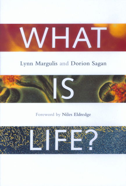 Cover for Lynn Margulis · What Is Life? (Pocketbok) (2000)