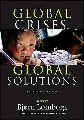 Cover for Bjorn Lomborg · Global Crises, Global Solutions: Costs and Benefits (Hardcover bog) [2 Revised edition] (2009)