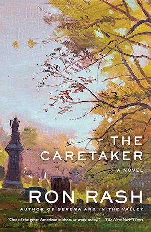 Cover for Ron Rash · The Caretaker (Paperback Book) (2024)