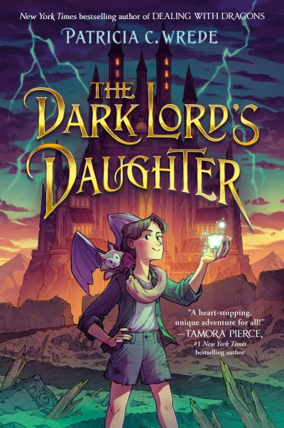 Dark Lord's Daughter - Patricia C. Wrede - Books - Random House Children's Books - 9780553536218 - September 5, 2023