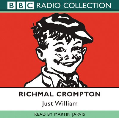 Cover for Richmal Crompton · Just William: Volume 1 (Hörbuch (CD)) [Unabridged edition] (2001)