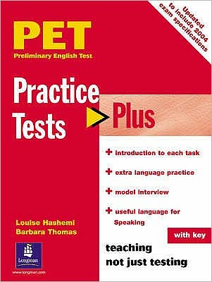 Cover for Louise Hashemi · PET Practice Tests Plus with Key New Edition - Practice Tests Plus (Paperback Book) (2003)