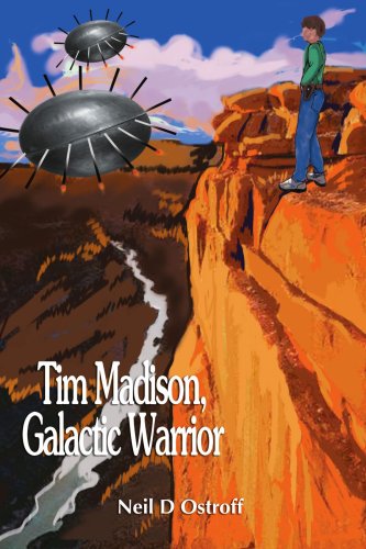 Cover for Neil Ostroff · Tim Madison, Galactic Warrior (Paperback Book) (2003)