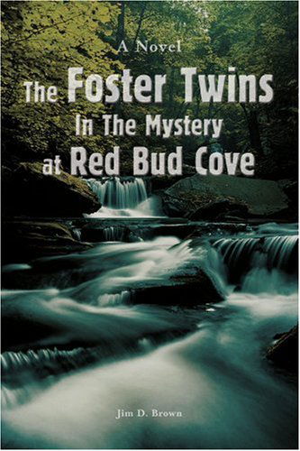 Cover for Jim Brown · The Foster Twins in the Mystery at Red Bud Cove (Pocketbok) (2006)