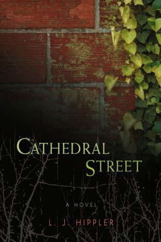 Cover for L Hippler · Cathedral Street (Paperback Bog) (2007)