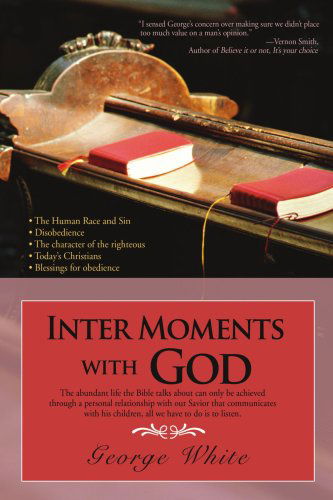 Cover for George White · Inter Moments with God (Paperback Book) (2007)