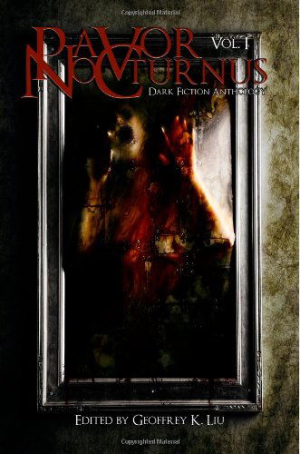 Cover for Kaine Andrews · Pavor Nocturnus: Dark Fiction Anthology (Volume 1) (Paperback Book) (2013)