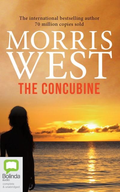 The Concubine - Morris West - Musik - Bolinda Audio - 9780655692218 - 15. september 2020