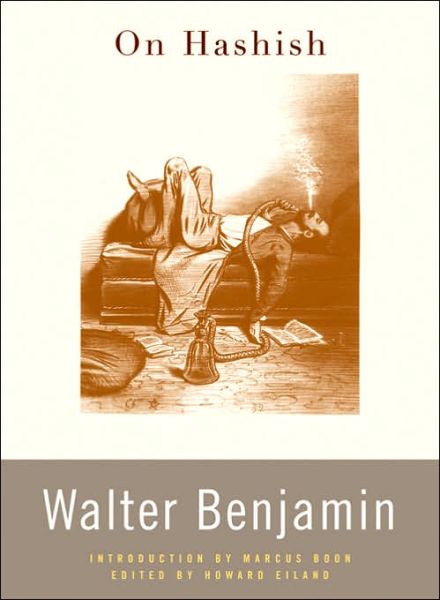 On Hashish - Walter Benjamin - Książki - Harvard University Press - 9780674022218 - 1 kwietnia 2006