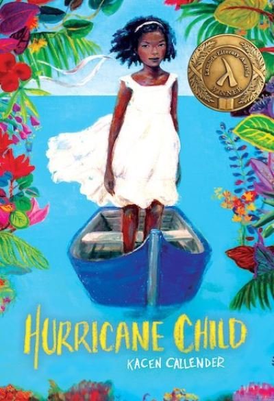 Hurricane Child - Kacen Callender - Bøker - Scholastic - 9780702310218 - 3. juni 2021