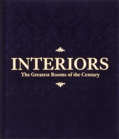 Cover for Phaidon Editors · Interiors  midnight blue edition - The Greatest Rooms of the Century (Hardcover Book) [Midnight Blue edition] (2019)