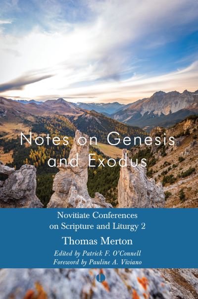 Cover for Thomas Merton · Notes on Genesis and Exodus: Novitiate Conferences on Scripture and Liturgy 2 (Paperback Bog) (2023)