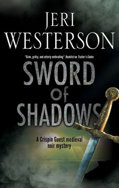 Cover for Jeri Westerson · Sword of Shadows - A Crispin Guest Mystery (Hardcover Book) [Main edition] (2019)