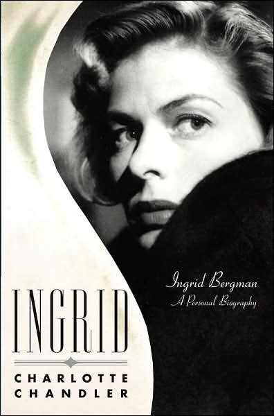 Cover for Ingrid Bergman · A Personal Biography (Book) (2012)