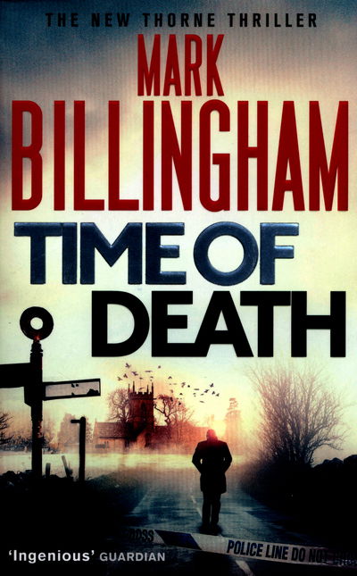 Time of Death - Tom Thorne Novels - Mark Billingham - Livros - Little, Brown Book Group - 9780751552218 - 10 de março de 2016