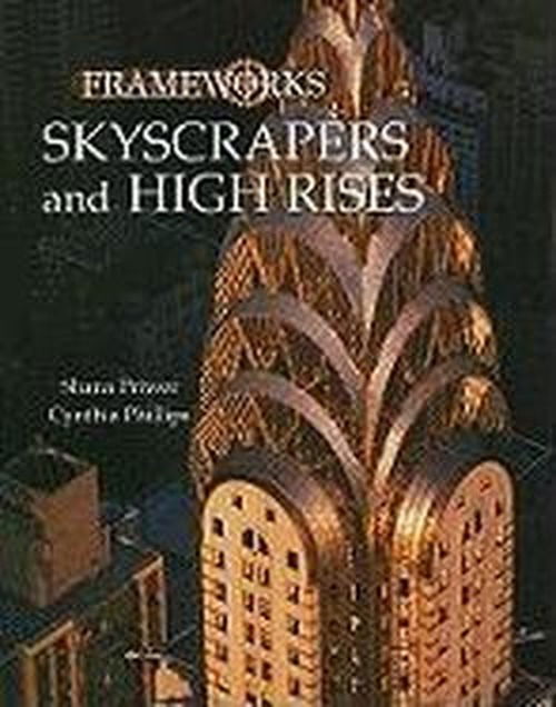 Cover for Shana Priwer · Skyscrapers and High Rises (Hardcover Book) (2014)