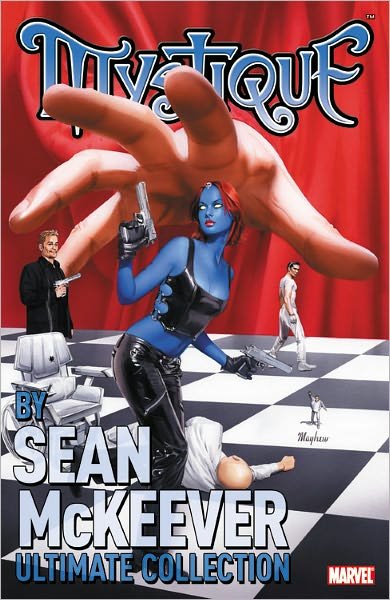 Cover for Sean McKeever · Mystique By Sean Mckeever Ultimate Collection (Paperback Book) (2011)