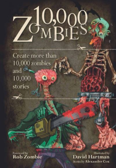 Cover for Alexander Cox · 10,000 Zombies (Hardcover Book) (2012)