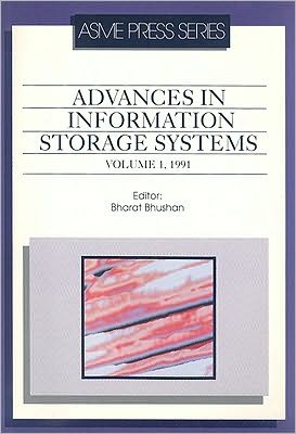 Cover for American Society of Mechanical Engineers (Asme) · Advances in Information Storage Systems v. 1 (Paperback Book) (1991)