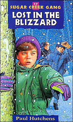 Lost in the Blizzard - Sugar Creek Gang (Paperback) - Paul Hutchens - Books - Moody Press,U.S. - 9780802470218 - February 1, 1998