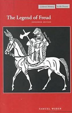 Cover for Samuel Weber · The Legend of Freud: Expanded Edition - Cultural Memory in the Present (Paperback Book) [Expanded edition] (2000)