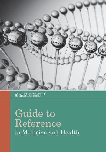 Cover for Denise Beaubien Bennett · Guide to Reference in Medicine and Health (Paperback Bog) (2014)
