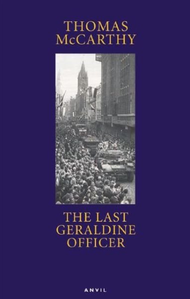 Cover for Thomas Mccarthy · Last  Geraldine Officer (Paperback Bog) (2009)