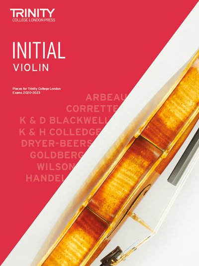 Cover for Trinity College London · Trinity College London Violin Exam Pieces From 2020: Initial (Sheet music) (2019)