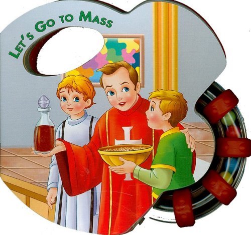 Cover for Catholic Book Publishing Co · Let's Go to Mass (St. Joseph Rattle Board Books) (Kartonbuch) (2008)