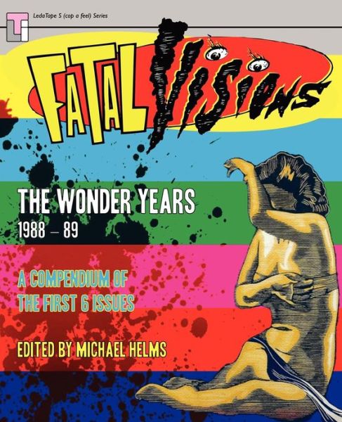 Cover for Michael Helms · Fatal Visions: the Wonder Years (Paperback Book) (2012)