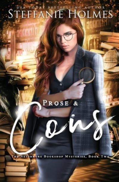 Cover for Steffanie Holmes · Prose and Cons (Paperback Book) (2020)