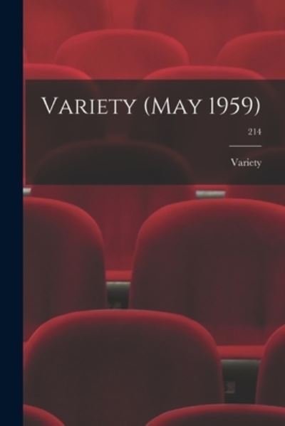 Cover for Variety · Variety (May 1959); 214 (Pocketbok) (2021)