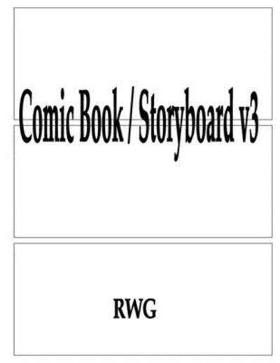 Comic Book / Storyboard v3 - Rwg - Książki - Revival Waves of Glory Ministries - 9781087807218 - 10 października 2019