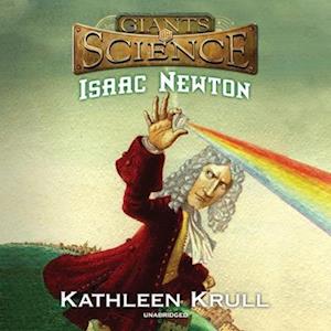 Cover for Kathleen Krull · Isaac Newton (CD) (2020)