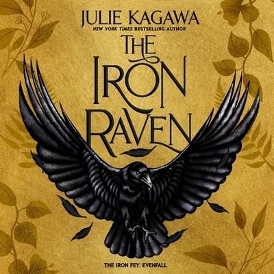 The Iron Raven - Julie Kagawa - Musiikki - Inkyard Press - 9781094191218 - tiistai 9. helmikuuta 2021