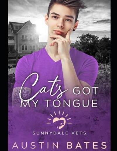 Cover for Austin Bates · Cat's Got My Tongue (Paperback Book) (2019)