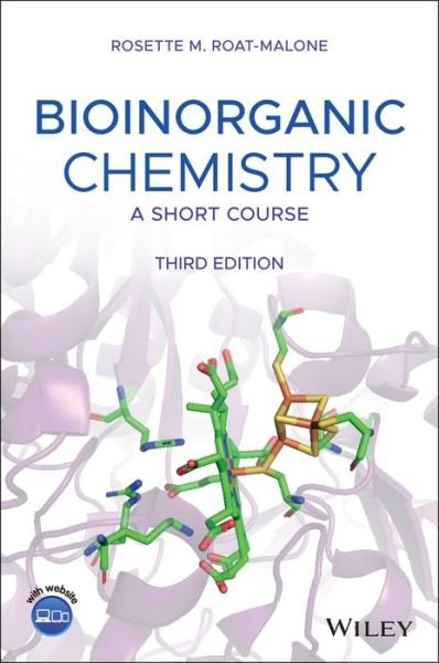 Cover for Roat-Malone, Rosette M. (Washington College, Chestertown, Maryland, USA) · Bioinorganic Chemistry: A Short Course (Paperback Bog) (2020)