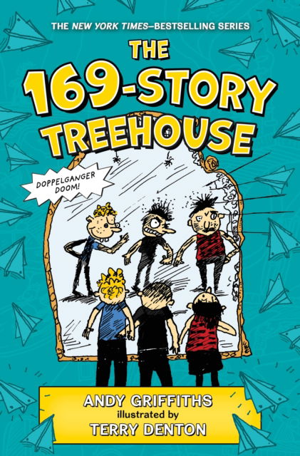 The 169-Story Treehouse: Doppelganger Doom! - The Treehouse Books - Andy Griffiths - Kirjat - Feiwel & Friends - 9781250850218 - tiistai 2. huhtikuuta 2024