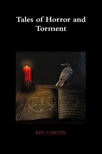 Cover for Kev Carter · Tales of Horror and Torment (Paperback Book) (2013)