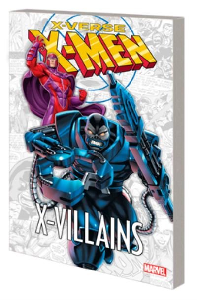 Cover for Chris Claremont · X-men: X-verse - X-villains (Paperback Book) (2023)