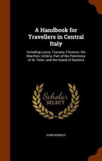 Cover for John Murray · A Handbook for Travellers in Central Italy (Hardcover Book) (2015)