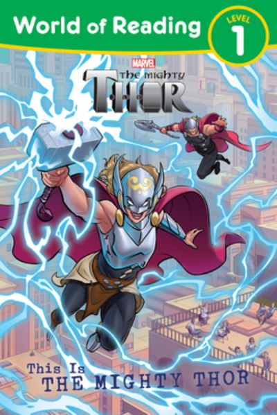 Cover for Marvel Press Book Group · World of Reading This Is the Mighty Thor (N/A) (2022)