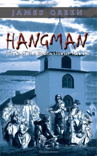 Cover for James Green · Hangman: a Tale of the Boston Harbor Islands (Paperback Book) (2003)