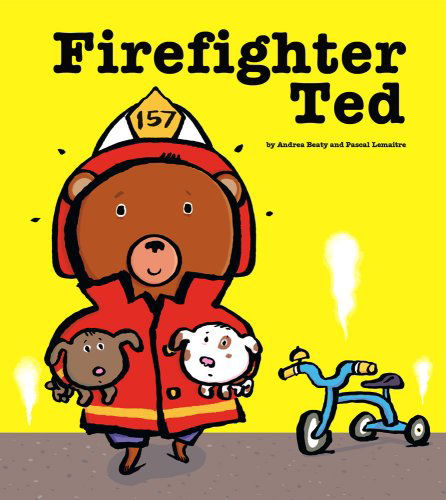 Firefighter Ted - Andrea Beaty - Books - Margaret K. McElderry Books - 9781416928218 - September 8, 2009