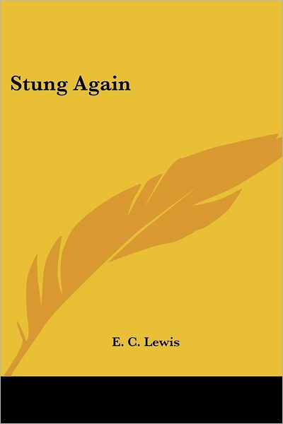 Cover for E C Lewis · Stung Again (Paperback Book) (2004)